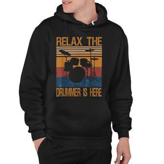 Relax The Drummer Here Hoodie - Monsterry CA