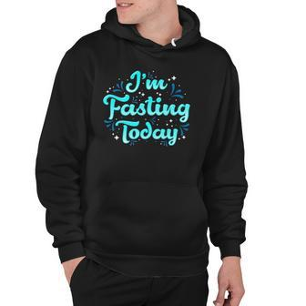 Religious Lent Rammadan Yom Kippur Or Weight Loss Fasting Hoodie | Mazezy CA