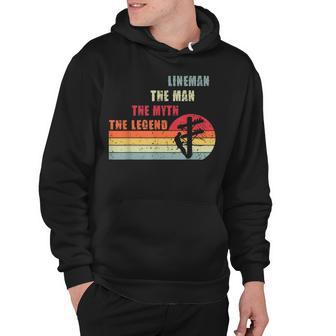 Retro Style Lineman The Man Myth Legend Father Day Lineman Hoodie - Thegiftio UK