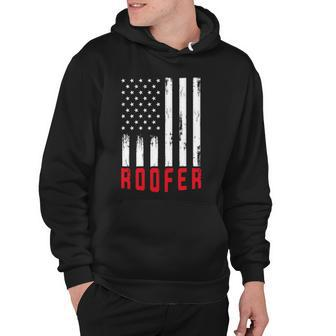 Roofer American Flag 4Th July Gift Roofing Novelty Gift Hoodie | Mazezy