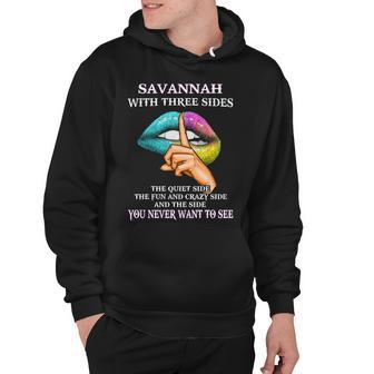 Savannah Name Gift Savannah With Three Sides Hoodie - Seseable