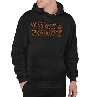 Stay Groovy Hippie Retro Style Hoodie - Seseable