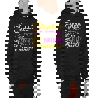 Stepdad Of The Birthday Princess Girl Matching Bday Hoodie - Seseable