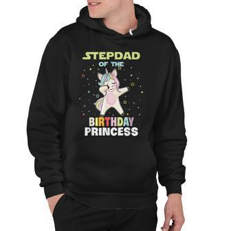 Stepdad Of The Birthday Unicorn Princess Hoodie - Seseable