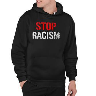 Stop Racism Human Rights Racism Hoodie | Mazezy UK
