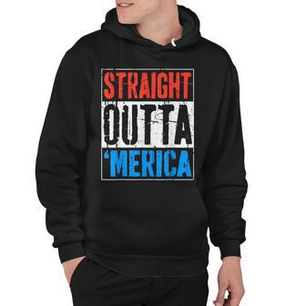 Straight Outta Merica 4Th Of July Hoodie - Seseable
