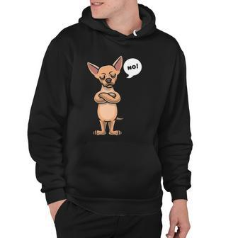 Stubborn Chihuahua Dog Lover Gift Hoodie | Mazezy