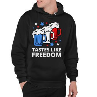 Tastes Like Freedom Funny 4Th Of July Beer Quote Hoodie - Seseable