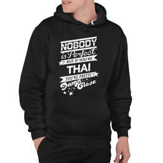 Thai Name Gift If You Are Thai Hoodie - Seseable