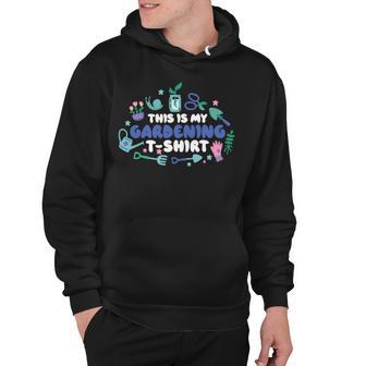 This Is My Gardening Garden Gangster 549 Shirt Hoodie | Favorety