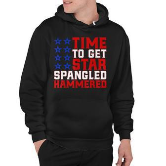 Time To Get Star Spangled Hammered Funny Drinking July 4 Hoodie - Thegiftio UK