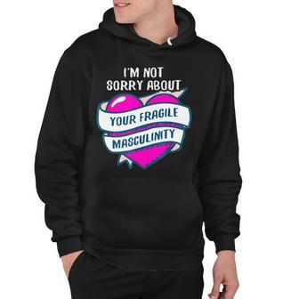 Too Clumsy To Be Around Fragile Masculinity 215 Shirt Hoodie | Favorety UK