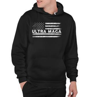 Ultra Maga And Proud Of It A Ultra Maga And Proud Of It V6 Hoodie | Favorety AU