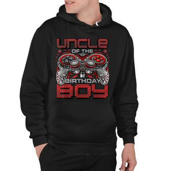 Uncle Of The Birthday Boy Video Gamer Birthday Party Family Hoodie - Seseable