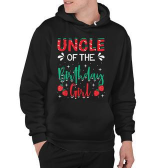 Uncle Of The Birthday Girl Strawberry Themed B-Day Party Hoodie - Seseable
