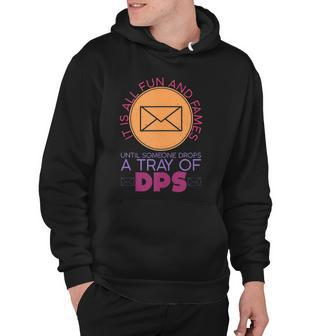 Until Someone Drops A Tray Of Dps Funny Postal Worker Hoodie - Thegiftio UK