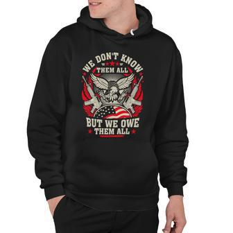 Veteran Veterans Day We Dont Know Them All But We Owe Them All T 1 Navy Soldier Army Military Hoodie - Monsterry AU