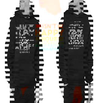 Vintage Isnt Happy Hour Anytime Mega Pint Hoodie | Mazezy