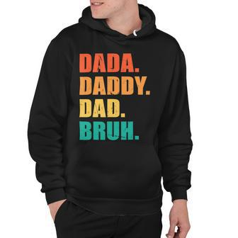 Vintage Retro Fathers Day Outfit Dada Daddy Dad Bruh 8 Shirt Hoodie | Favorety
