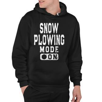 Vintage Snow Plowing Mode On Snowplow Driver Meme Hoodie - Thegiftio UK