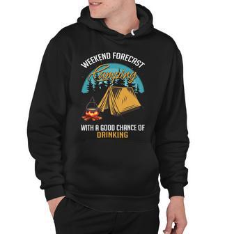 Weekend Forecast Camping With A Good 15 Shirt Hoodie | Favorety CA