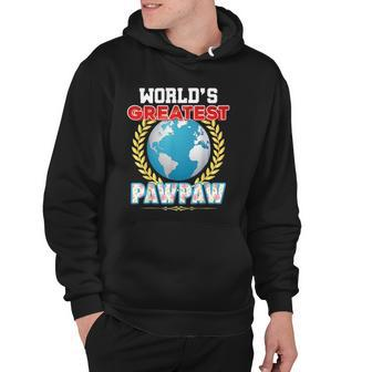 Worlds Greatest Pawpaw On Earth Proud Fathers Day Gift Dad Hoodie - Thegiftio UK