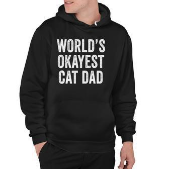 Worlds Okayest Cat Dad Funny Cat Owner Lover Distressed Hoodie - Thegiftio UK