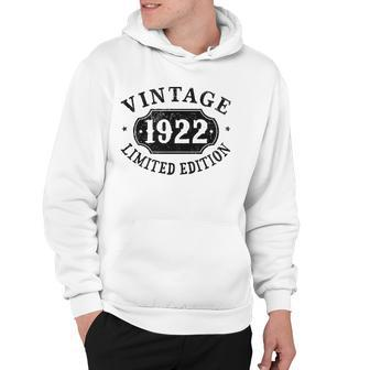 100 Years Old 100Th Birthday Male Female Him Her Limited 1922 Gift Hoodie | Mazezy