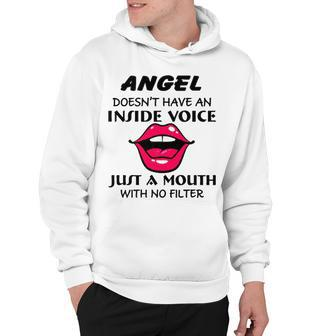 Angel Name Gift Angel A Mouth With No Filter Hoodie - Seseable