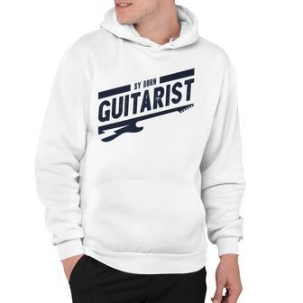 By Born Guitarist Hoodie | Favorety CA