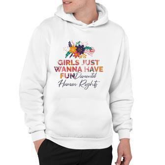 Feminist Girls Just Wanna Have Fundamental Rights Hoodie | Mazezy