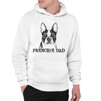 Frenchie Dad French Bulldog Dog Lover Funny Men 605 Trending Shirt Hoodie | Favorety