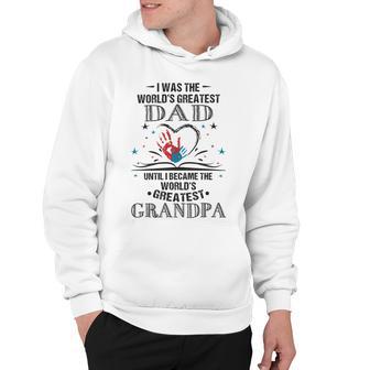 From Worlds Greatest Dad To Worlds Greatest Grandpa 34 Trending Shirt Hoodie | Favorety UK