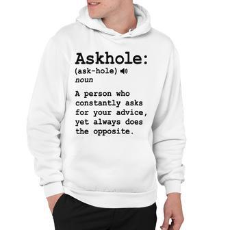 Funny Askhole Definition Dictionary Word Gag Sarcastic V3 Hoodie | Favorety UK