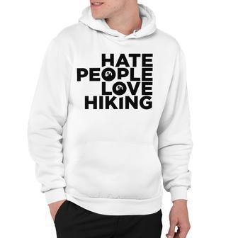 Hate People Love Hiking V2 Hoodie | Favorety