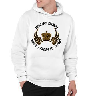 Hold My Crown While I Finish My Chemo V5 Hoodie | Favorety DE