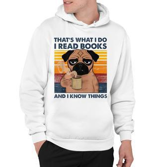 I Read Books And I Know Things Funny Dog Hoodie - Thegiftio UK