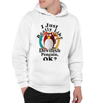 I Really Like Devilish Penguin Ok Hoodie | Favorety UK