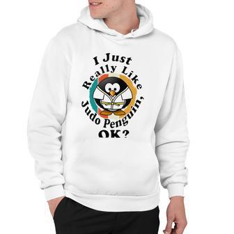 I Really Like Judo Penguin Ok Hoodie | Favorety UK