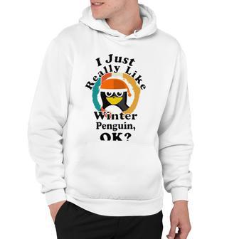 I Really Like Winter Penguin Ok Hoodie | Favorety UK