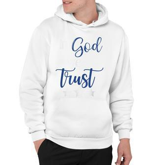 In God We Trust Patriotic T For Fourth Of July Hoodie - Thegiftio UK