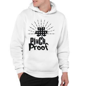 New Pinch Proof St Patricks Hoodie | Favorety CA