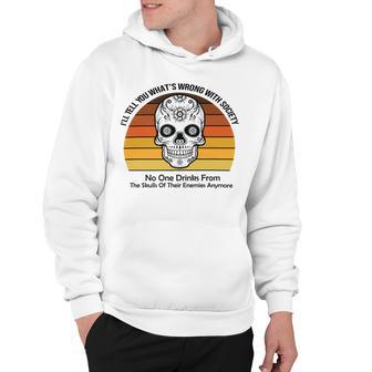 Official Wrong Society Drink From The Skull Of Your Enemies V2 Hoodie | Favorety