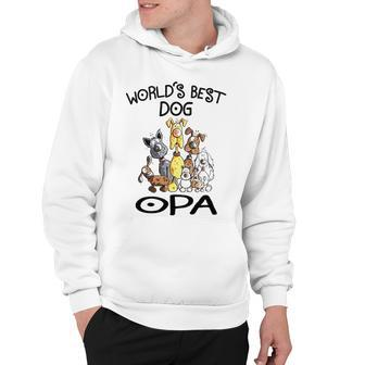 Opa Grandpa Gift Worlds Best Dog Opa Hoodie - Seseable