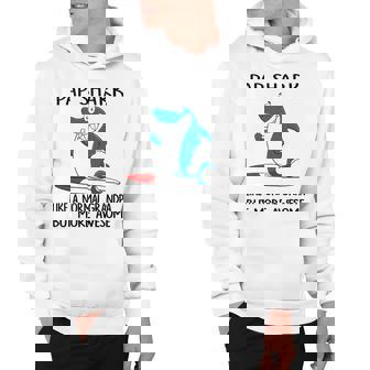 Pap Grandpa Gift Pap Shark Like A Normal Grandpa But More Awesome Hoodie - Seseable