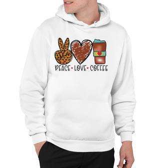 Peace Love Coffee Hoodie | Favorety AU