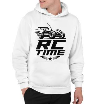 Rc Time Great For Remote Radio Control Driver Racers Fan Hoodie - Thegiftio UK