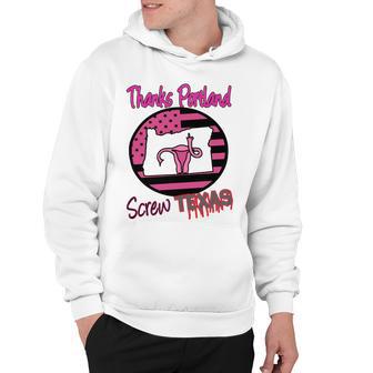 Thanks Portland Screw Texas Mind Your Own Uterus Hoodie | Favorety UK