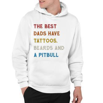 The Best Dads Have Tattoos Beards And Pitbull Vintage Retro Hoodie | Mazezy AU