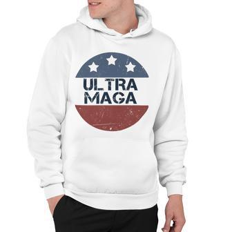 Ultra Maga And Proud Of It V24 Hoodie | Favorety DE